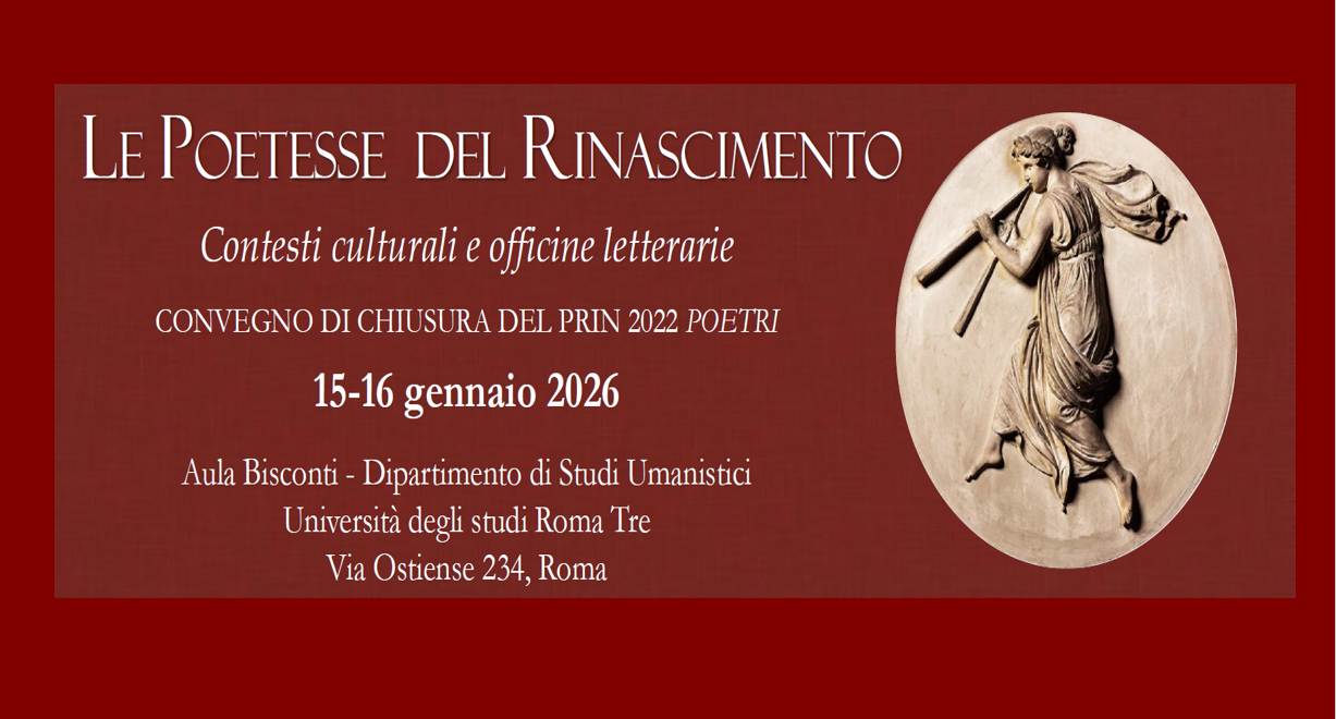 Convegno "Le poetesse del Rinascimento: Contesti culturali e officine letterari"